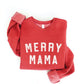 MERRY MAMA Graphic Sweatshirt